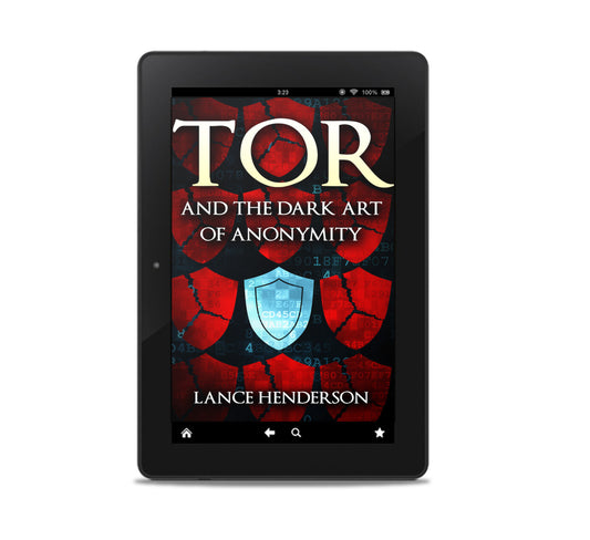 Tor & the Dark Art of Anonymity EBOOK